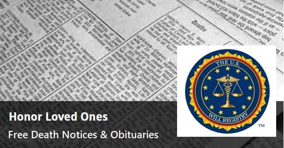Free-Death-Notices-and-Obituaries-With-The-U.S.-Will-Registry Where to post a death notice and obituary for free