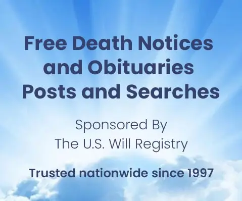 Free Death Notices and Obituaries - Post and Searches Free Death Notices and Obituaries - Post and Searches